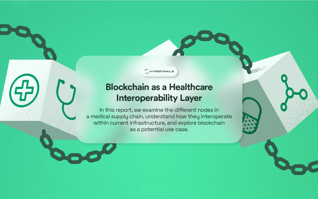 Blockchain as a Healthcare Interoperability Layer